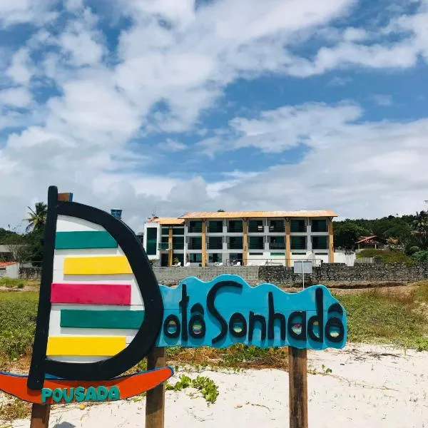 Pousada Dotô Sonhadô Beach